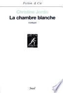 La Chambre blanche