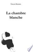 La chambre blanche