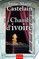 La Chambre d'ivoire