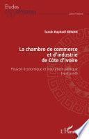 La chambre de commerce et d'industrie de Côte d'Ivoire