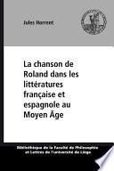 La chanson de Roland dans les littératures française et espagnole au Moyen Âge
