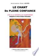 La chant de pleine confiance