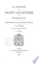 La Chapelle de Saint-Jacquême ou de Saint-Jacques de Lyon
