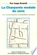 La Charpente modale du sens