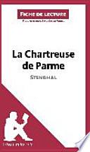 La Chartreuse de Parme de Stendhal (Fiche de lecture)