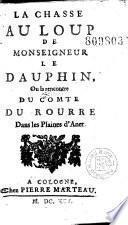 La chasse au loup de Monseigneur de Dauphin