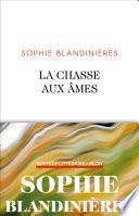 La chasse aux âmes