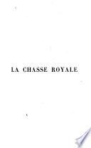 La Chasse royale