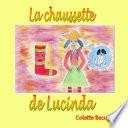 La chaussette de Lucinda
