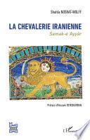 La chevalerie iranienne