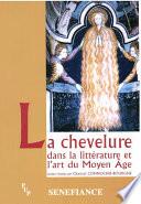 La chevelure dans la littérature et l’art du Moyen Âge