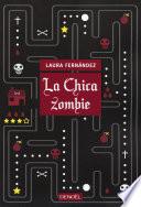 La Chica zombie