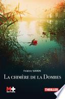 La chimère de la Dombes
