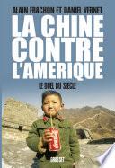 Livre La Chine contre l'Amérique