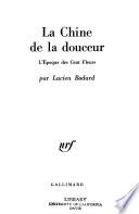 La Chine de la douceur