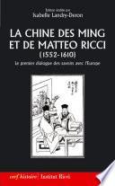 La Chine des Ming et de Matteo Ricci (1552-1610)