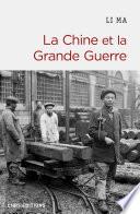 La Chine et la Grande Guerre