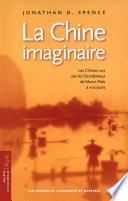 La Chine imaginaire