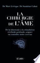 La chirurgie de l'âme