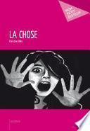 La chose