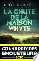 La Chute de la maison Whyte - Grand Prix des Enquêteurs 2020