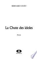 La chute des idoles