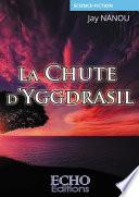 La Chute d’Yggdrasil