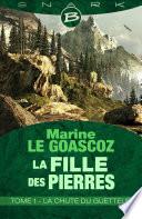 La Chute du Guetteur