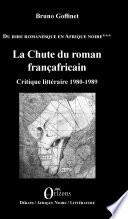 La Chute du roman françafricain