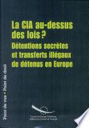 La CIA au-dessus des lois ?
