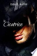 La Cicatrice