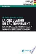 La circulation du cautionnement