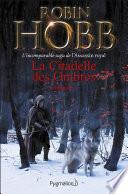 La Citadelle des Ombres - L'Intégrale 1 (Tomes 1 à 3) - L'incomparable saga de L'Assassin royal