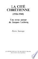La Cité chrétienne (1926-1940)