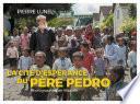 La cité d'espérance du père Pedro
