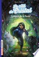 La cité de cristal, Tome 03