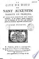 La Cité de Dieu de saint Augustin, traduite en françois (par Pierre Lombert) et revue sur plusieurs anciens manuscrits...