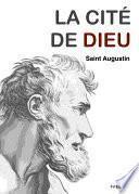 La Cité de Dieu (version intégrale)