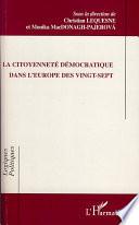 La citoyenneté démocratique dans l'Europe des vingt-sept