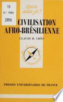 La Civilisation afro-brésilienne