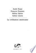 La civilisation américaine