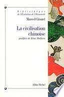 La Civilisation chinoise