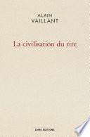 La Civilisation du rire