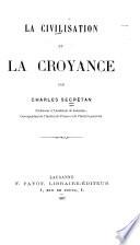La civilisation et la croyance