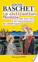 La civilisation féodale