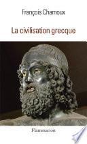 La Civilisation grecque