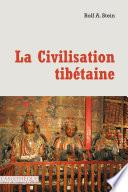 La civilisation tibétaine