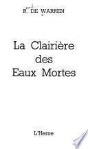 La clairière des eaux mortes