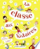 La classe aux histoires