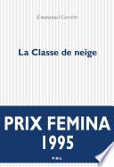 La classe de neige
